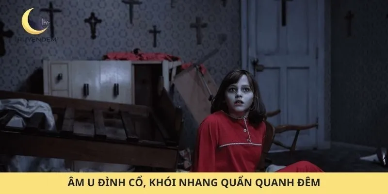 Âm u đình cổ, khói nhang quẩn quanh đêm