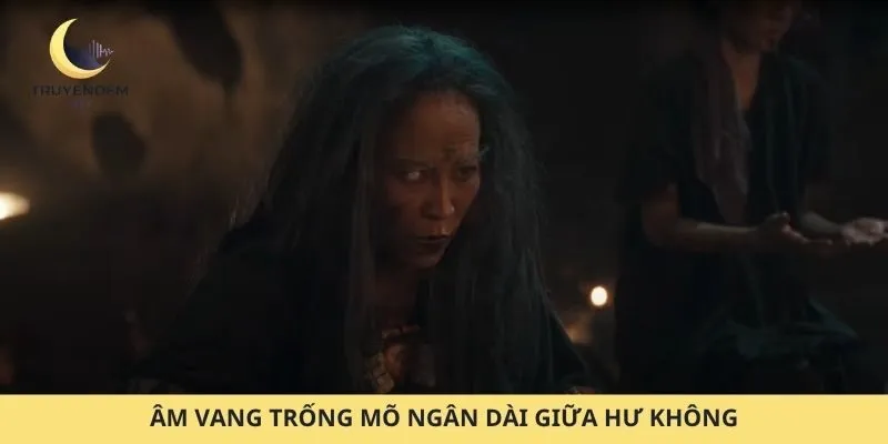 Âm vang trống mõ ngân dài giữa hư không