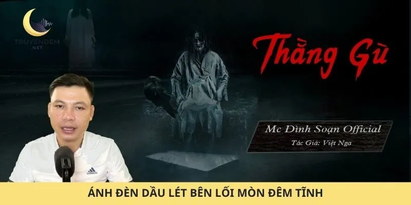 Ánh đèn dầu lét bên lối mòn đêm tĩnh