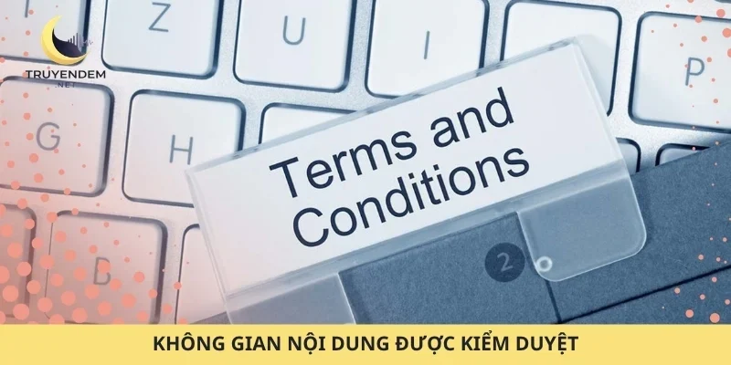 Không gian nội dung được kiểm duyệt