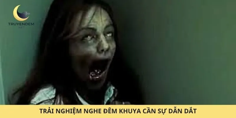 Trải nghiệm nghe đêm khuya cần sự dẫn dắt