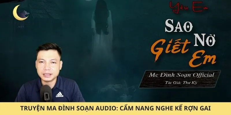 truyện ma Đình Soạn audio