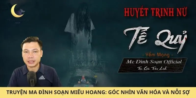truyện ma Đình Soạn miếu hoang