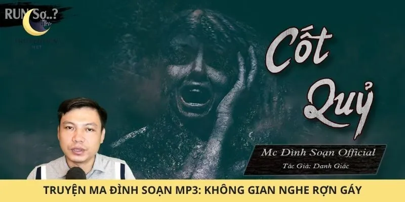 Truyện ma Đình Soạn mp3