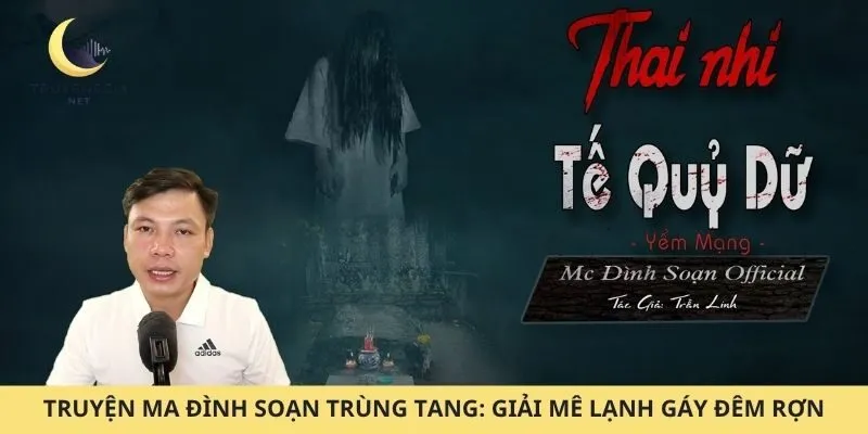 truyện ma Đình Soạn trùng tang