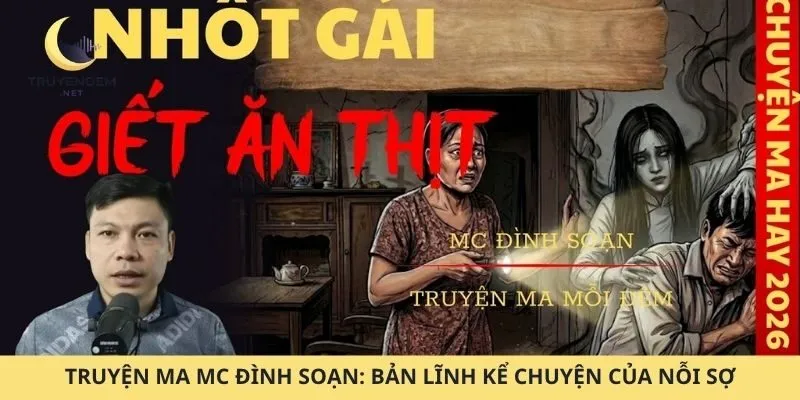 Truyện ma MC Đình Soạn