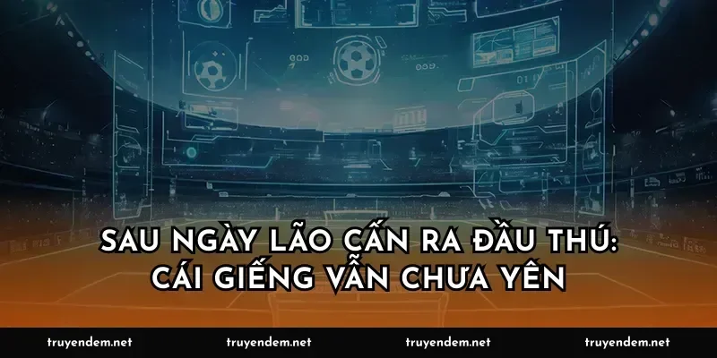 Sau ngày lão Cấn ra đầu thú: Cái giếng vẫn chưa yên