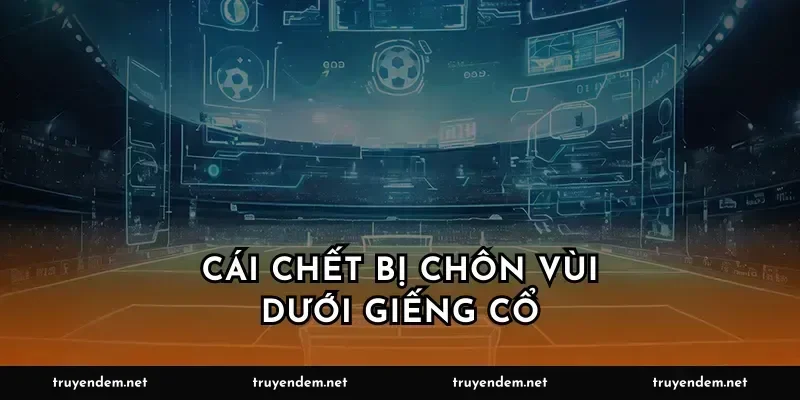Cái chết bị chôn vùi dưới giếng cổ